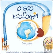 O Eco da Ecologia