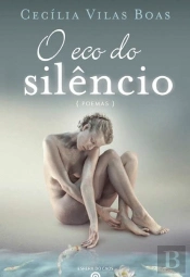 O Eco do Silêncio
