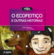 O Ecofeitiço e outras histórias