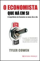 O Economista que Há em Si