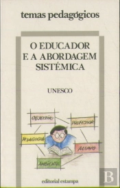 O Educador e a Abordagem Sistémica