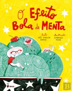 Bertrand.pt - O Efeito Bola de Menta