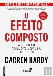 O Efeito Composto - Edição Portátil