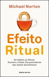 O Efeito Ritual