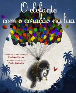 Bertrand.pt - O Elefante com o Coração na Lua