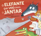 O Elefante que Veio para o Jantar