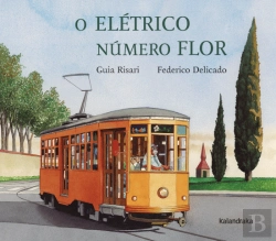 Bertrand.pt - O Elétrico Número Flor