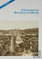 O Elevador do Bom Jesus do Monte