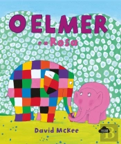 O Elmer e a Rosa