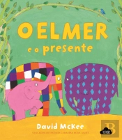 O Elmer e o Presente