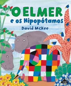 Bertrand.pt - O Elmer e os Hipopótamos