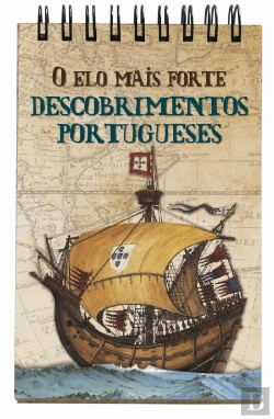 Bertrand.pt - O Elo mais forte - Descobrimentos Portugueses