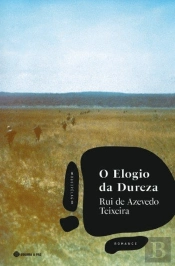O Elogio da Dureza