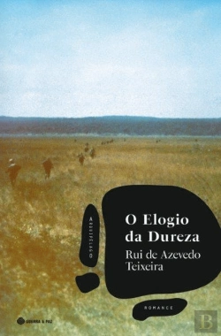 Bertrand.pt - O Elogio da Dureza
