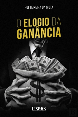 Bertrand.pt - O Elogio da Ganância