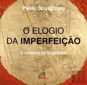 O Elogio da Imperfeição