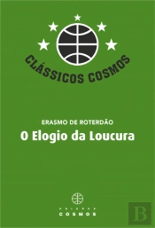 O Elogio da Loucura