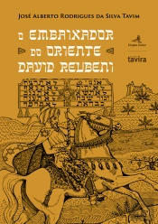 O Embaixador do Oriente David Reubeni