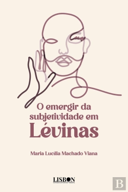 Bertrand.pt - O Emergir da Subjetividade em Lévinas