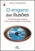 O Engano das Ilusões