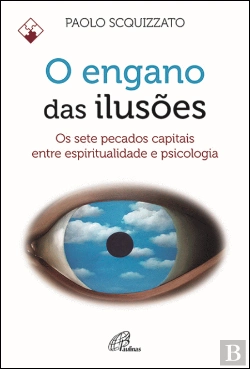 Bertrand.pt - O Engano das Ilusões