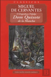 O Engenhoso Fidalgo Dom Quixote de la Mancha
