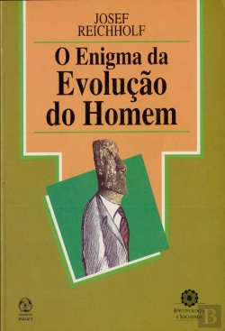 Bertrand.pt - O Enigma da Evolução do Homem
