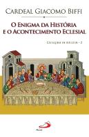 O Enigma da História e o Acontecimento Eclesial