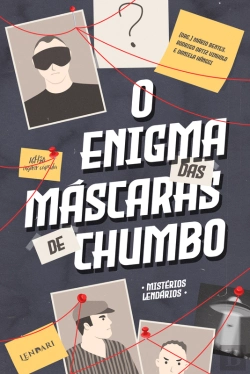 Bertrand.pt - O Enigma Das Máscaras De Chumbo