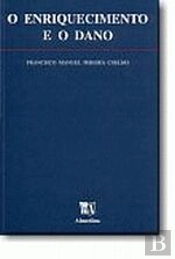 O Enriquecimento e o Dano