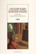 O Ensaísmo Trágico de Eduardo Lourenço