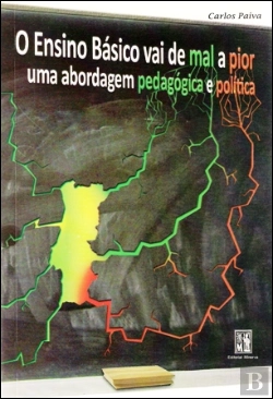 Bertrand.pt - O Ensino Básico Vai de Mal a Pior