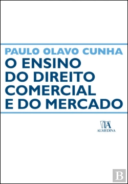 Bertrand.pt - O Ensino do Direito Comercial e do Mercado
