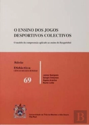 O Ensino dos Jogos Desportivos Colectivos
