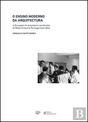 O Ensino Moderno da Arquitectura