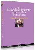 O Envelhecimento da Sociedade Portuguesa