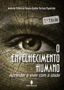 O Envelhecimento Humano