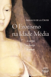 O Erotismo na Idade Média