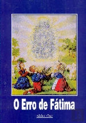 O Erro de Fátima