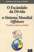 O Escândalo da Dívida e o Sistema Mundial Offshore