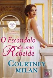 O Escândalo De Uma Rebelde