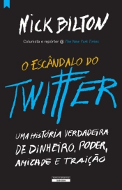 O Escândalo do Twitter