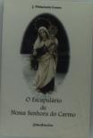 O Escapulário de Nossa Senhora do Carmo