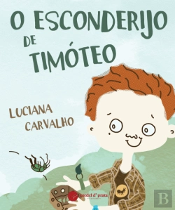 Bertrand.pt - O Esconderijo de Timóteo