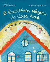 O Escritório Mágico da Casa Azul