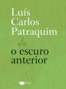 O Escuro Anterior