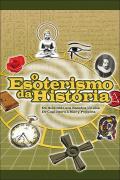 O Esoterismo da História