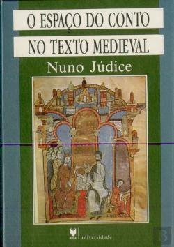 Bertrand.pt - O Espaço do Conto no Texto Medieval