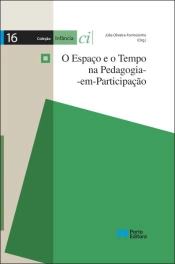 O Espaço e o Tempo na Pedagogia-em-Participação