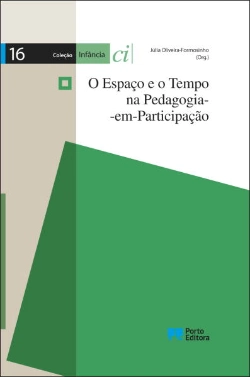 Bertrand.pt - O Espaço e o Tempo na Pedagogia-em-Participação